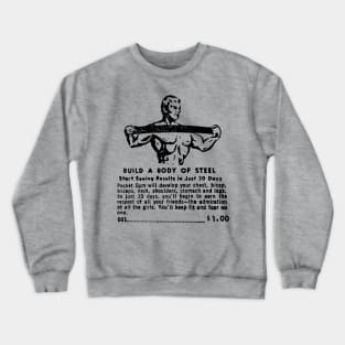 Build a Body of Steel Crewneck Sweatshirt